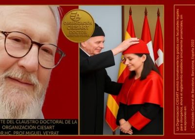 Presidente del programa de otorgamiento de los Doctorados "Honoris Causa" de CIESART.